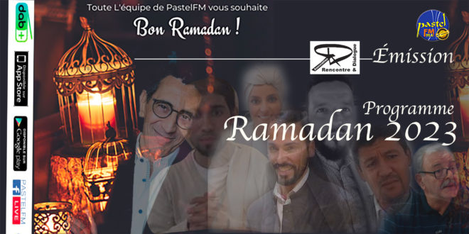 programmation ramadan pastel fm 2023